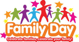 MONDAY, FEBRUARY 17th IS FAMILY DAY. CELEBRATE YOUR FAMILY THIS WEEK!